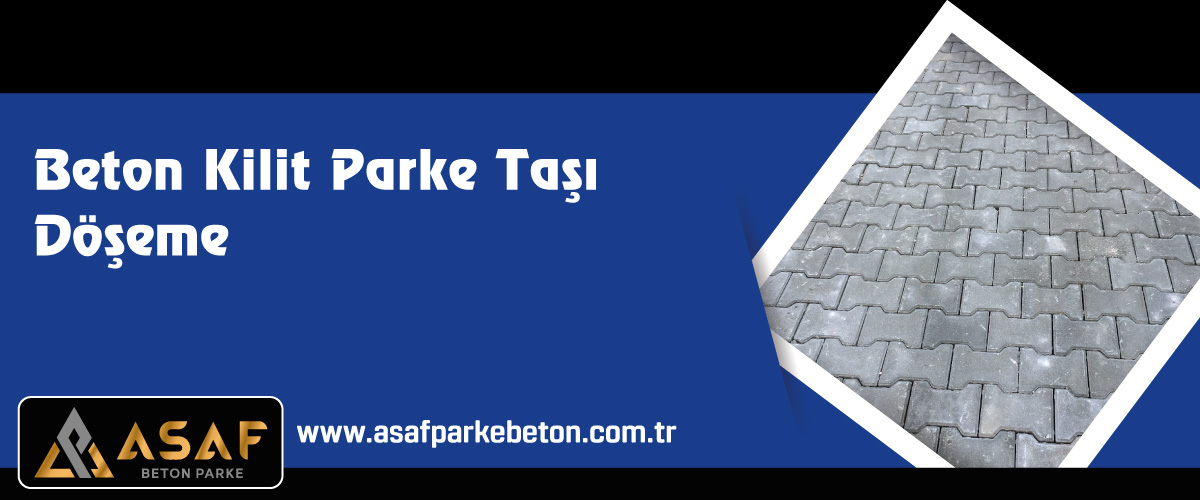 Beton Kilit Parke Taşı